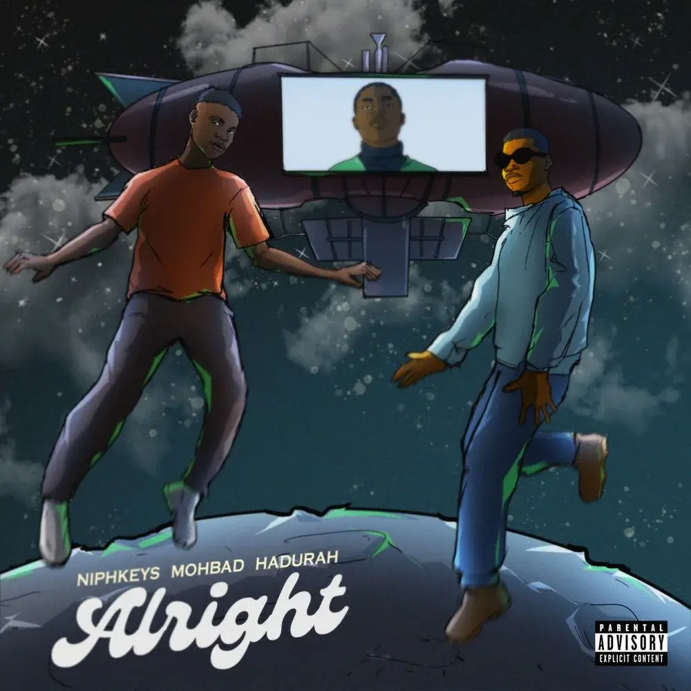 Alright Lyrics by Niphkeys – Alright ft. Mohbad & Hadurah