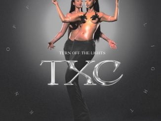 Turn Off the Lights Lyrics by TxC 2 Turn Off the Lights Lyrics by TxC