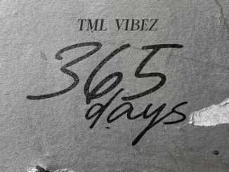 Tml Vibez – 365 Days 30 Tml Vibez – 365 Days
