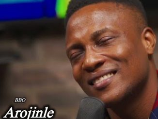 Bbo - Arojinle 23 NaijaChoice News 2