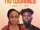Aghogho - No Worries ft. A Mose
