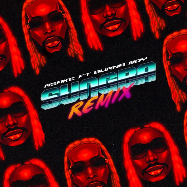 Asake - Sungba (Remix) ft. Burna Boy