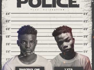 Bhadboi OML - Police ft. Lyta 5 Bhadboi OML - Police ft. Lyta