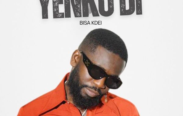 Bisa Kdei - Yenkodi 1 Bisa Kdei - Yenkodi