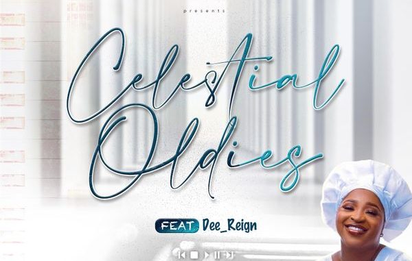 Celestial Diary - Celestial Oldies ft. Dee_Reign 1 Celestial Diary - Celestial Oldies ft. Dee_Reign