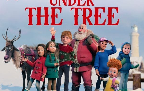 Ed Sheeran - Under the Tree (from “That Christmas”) 1 Ed Sheeran - Under the Tree (from “That Christmas”)