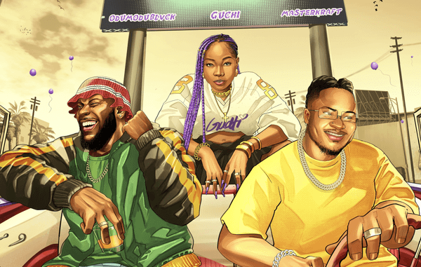 Guchi - Composure ft. Masterkraft & Odumodublvck 1 Guchi - Composure ft. Masterkraft & Odumodublvck