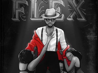 Kizz Daniel - Flex 27 Kizz Daniel - Flex
