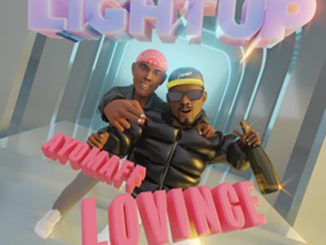 Lovince Mckenzie - Light Up Ft. Ayo Maff 28 Lovince Mckenzie - Light Up Ft. Ayo Maff
