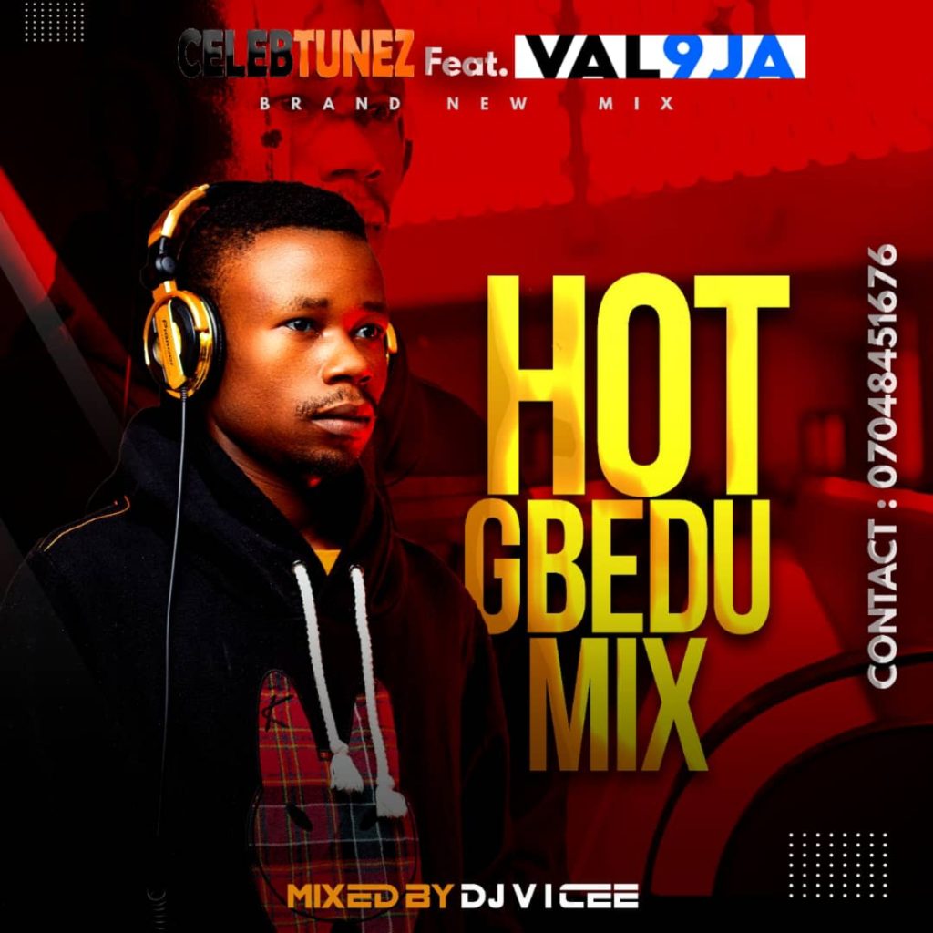MIXTAPE: Dj V i Cee – Hot Gbedu Mix Ft. Val9ja