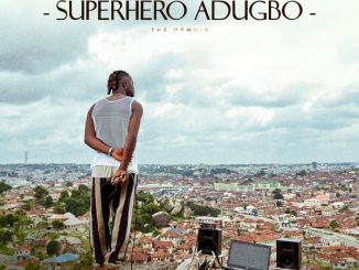 Oladips - Superhero Adugbo 12 Oladips - Ori