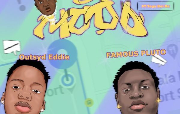 Outsyd DJ – Feel D Mood ft. Famous Pluto, Outsyd Eddie & Tega Boi DC 1 Outsyd DJ – Feel D Mood ft. Famous Pluto, Outsyd Eddie & Tega Boi DC