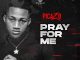 Picazo - Pray for Me