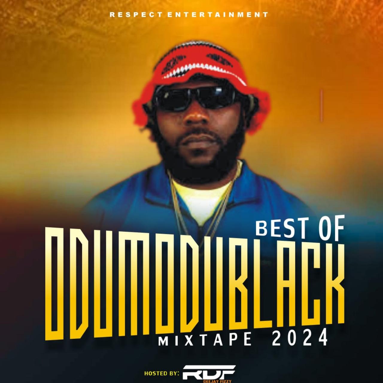 Respect Dj fizzy – Best Of OdumoduBlack Mixtape