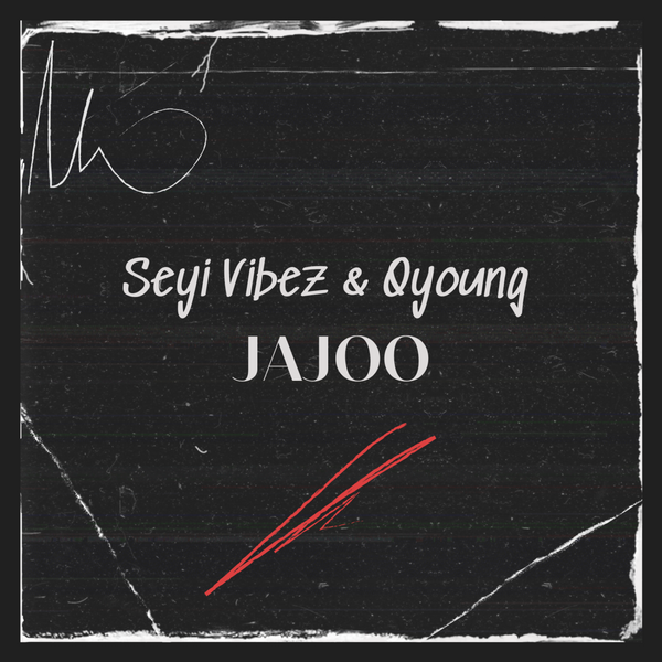 Seyi Vibez ft. Qyoung – jajo