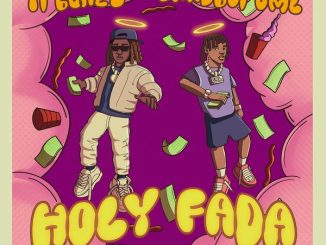 T.I BLAZE - Holy Fada ft. Bhadboi OML 4 T.I BLAZE - Holy Fada ft. Bhadboi OML