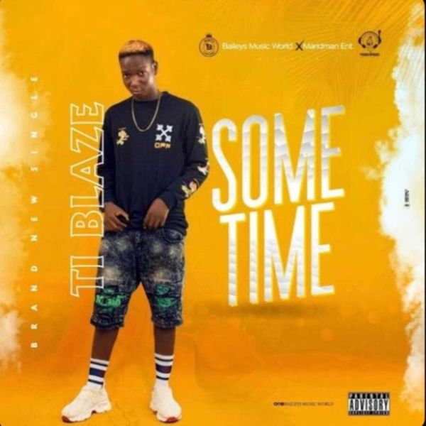 T.I BLAZE – Sometimes