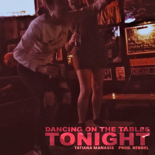Tatiana Manaois – Dancing On The Table