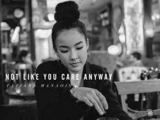 Tatiana Manaois - Not Like You Care Anyway 4 Tatiana Manaois - Not Like You Care Anyway