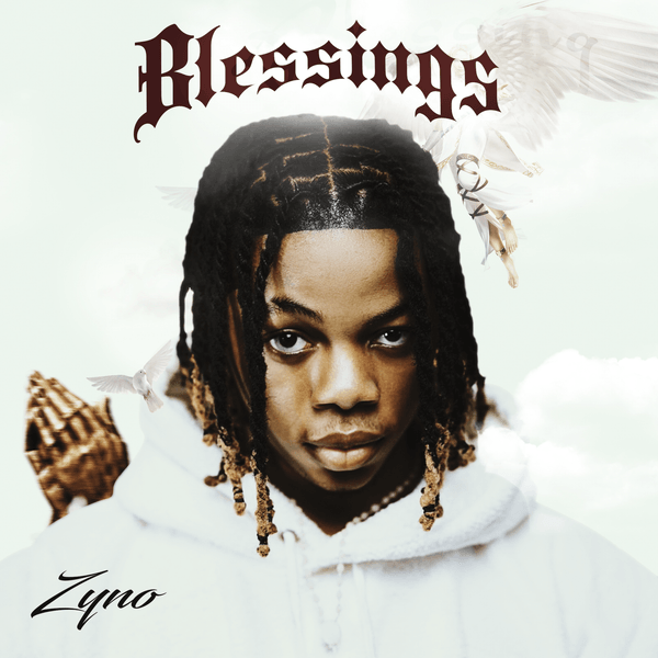 Zyno TopBoy - Blessings