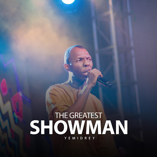 Bisimanuel – THE GREATEST SHOWMAN ft. YEMIDREY