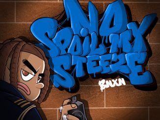 Bnxn - No Spoil My Steeze 18 Bnxn - No Spoil My Steeze