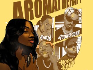 Chocolate City - Aromatherapy ft. Young Jonn, TAR1Q, Noon Dave & Major AJ 12 Chocolate City - Aromatherapy ft. Young Jonn, TAR1Q, Noon Dave & Major AJ