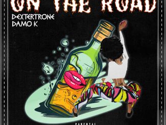 Dextertrone - On The Road ft. Damo K 27 Dextertrone - On The Road ft. Damo K