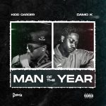 Kidd Carder - Man Of The Year (Remix) ft. Damo K