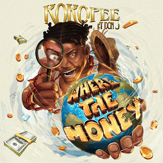 Koko Pee - Where the money ft. Don Jazy