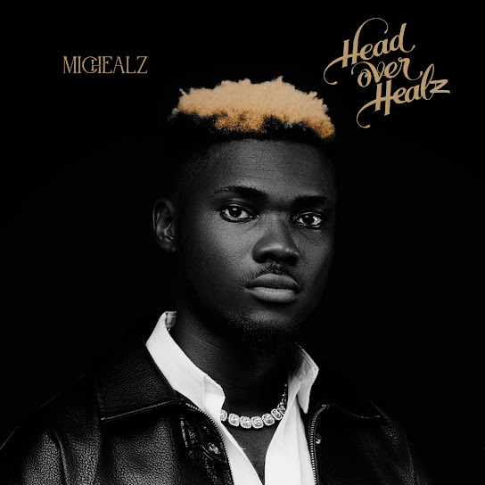 MicHealz – Head over Healz Album (EP)