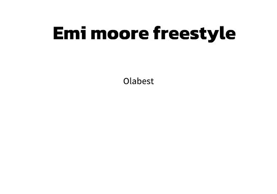 Olabest - Emi Moore Freestyle 1 Olabest - Emi Moore Freestyle