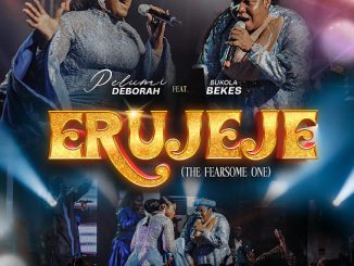 Pelumi Deborah - ERUJEJE ft. Bukola Bekes 6 Pelumi Deborah - ERUJEJE ft. Bukola Bekes