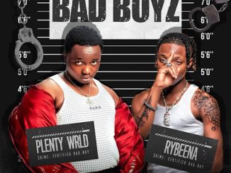 Plenty wrld - Bad Boyz ft. Rybeena 27 Plenty wrld - Bad Boyz ft. Rybeena
