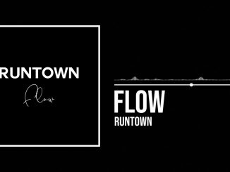 Flow Lyrics by Runtown 15 Runtown - Flow