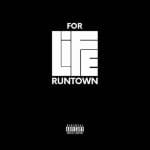 Runtown - For Life