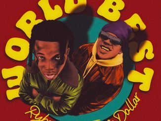 Rybeena - World Best ft. Teee Dollar 2 Rybeena - World Best ft. Teee Dollar