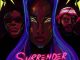Sugarbana - Surrender ft. ODUMODUBLVCK