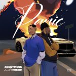 Anonymous - Panic ft. Hotkeed