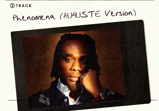 Bnxn fka Buju - Phenomena (AUGUSTE Version) ft. AUGUSTE 1 Bnxn fka Buju - Phenomena (AUGUSTE Version) ft. AUGUSTE