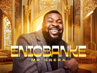 Mr Gbera - Eniobanke 26 Mr Gbera - Eniobanke
