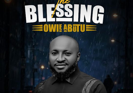 Owie Abutu - The Blessing 1 Owie Abutu - The Blessing