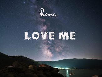Rema. - Love Me 10 Rema. - Love Me