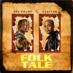 Tee Smart - Folktale ft. Cazulee