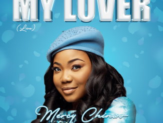 Mercy Chinwo - My Lover (Live) 9 NaijaChoice News 1