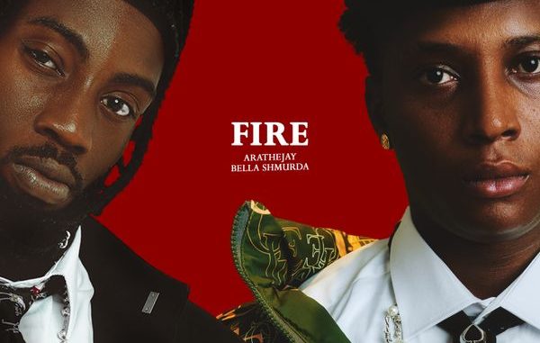 AratheJay - Fire ft. Bella Shmurda 1 AratheJay - Fire ft. Bella Shmurda