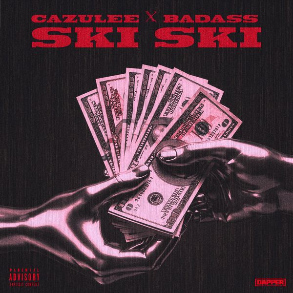 Cazulee - Ski Ski ft. Badass