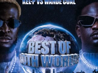 Kel-P - Die For You ft. Wande Coal 2 Kel-P - Die For You ft. Wande Coal