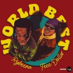 MUSIC: Rybeena - World Best ft. Teee Dollar