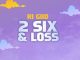 rigiid - 2 Six & Loss